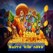 bairro vila nova sao mateus es